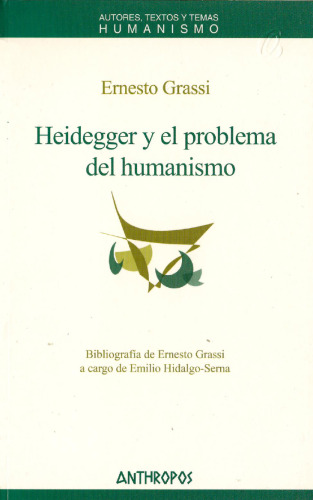 Heidegger y el problema del humanismo