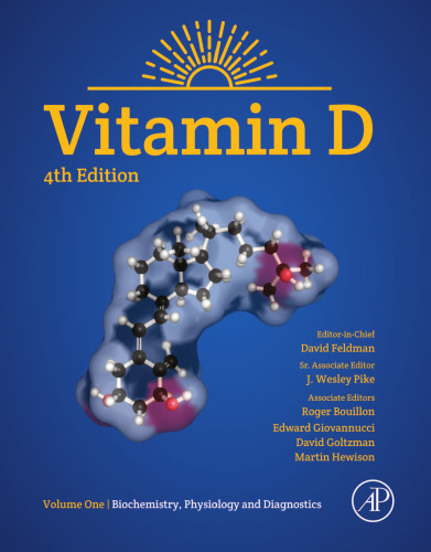 Vitamin D: Volume 1: Biochemistry, Physiology and Diagnostics