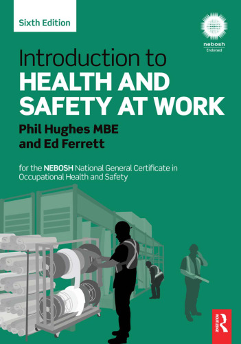 Introduction to Health and Safety at Work: for the NEBOSH National General Certificate in Occupational Health and Safety