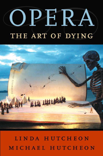 Opera: The Art of Dying (Convergences)