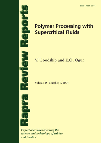 Polymer Processing with Supercritical Fluids