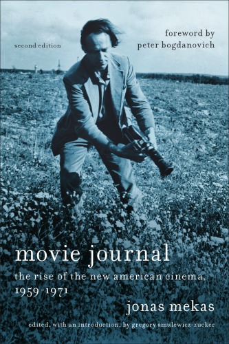 Movie Journal: The Rise of the New American Cinema, 1959–1971
