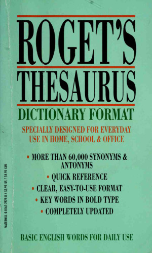 Roget’s Thesaurus: Dictionary Format