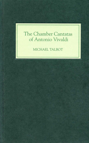 The Chamber Cantatas of Antonio Vivaldi