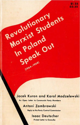 Revolutionary Marxist Students in Poland Speak Out, 1964–1968