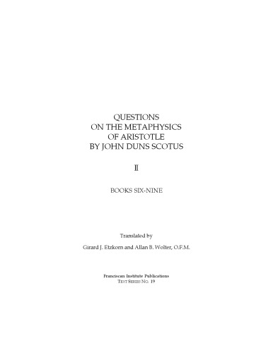 Questions on the Metaphysics of Aristotle by John Duns Scotus