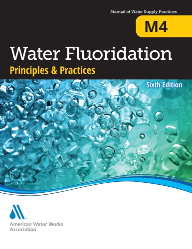 Water Fluoridation Principles & Practices