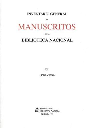 Inventario general de los manuscritos de la Biblioteca nacional