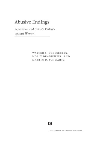 Abusive Endings: Separation and Divorce Violence against Women