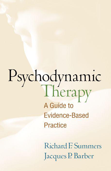 Psychodynamic Therapy: A Guide to Evidence-Based Practice