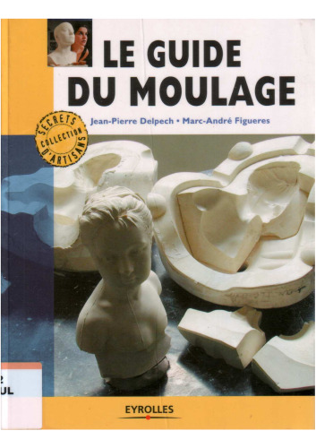 Le guide du moulage