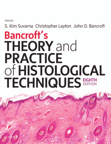 Bancroft’s Theory and Practice of Histological Techniques