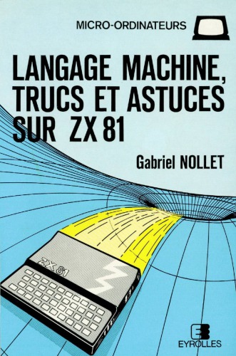 Langage machine, trucs et astuces sur ZX 81