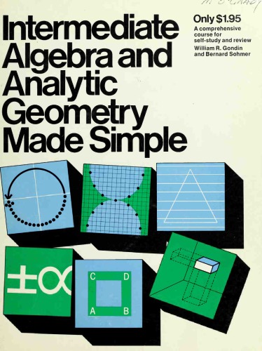 Intermediate Algebra and Analytic Geometry Made Simple