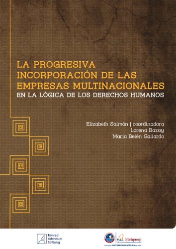 La progresiva incorporación de las empresas multinacionales en la lógica de los derechos humanos