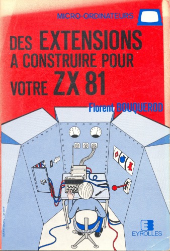 Des Extensions à construire pour votre ZX 81