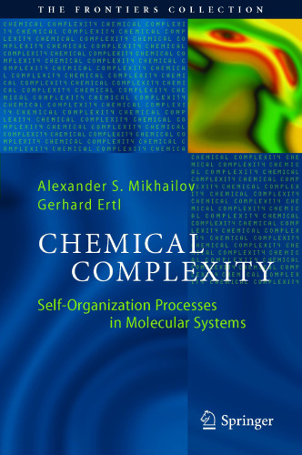 Chemical Complexity: Self-Organization Processes in Molecular Systems