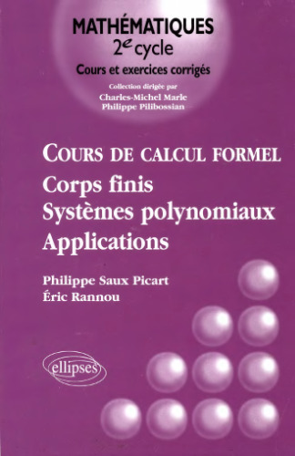 Cours de calcul formel t2 corps finis systemes polynomiaux applications