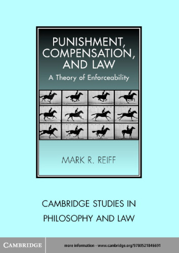 Punishment, Compensation, and Law: A Theory of Enforceability