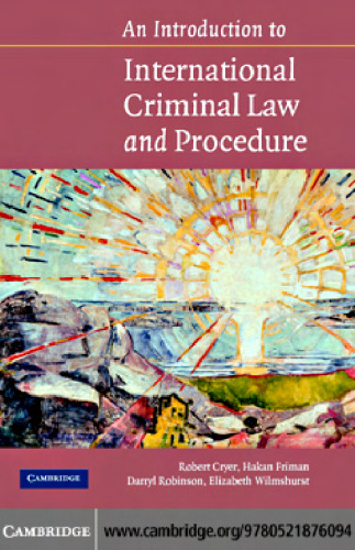 An Introduction to International Criminal Law and Procedure