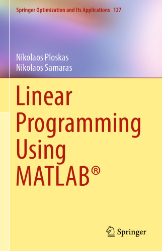 Linear Programming Using MATLAB®