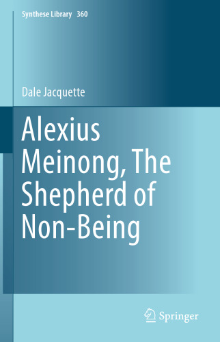 Alexius Meinong, The Shepherd of Non-Being