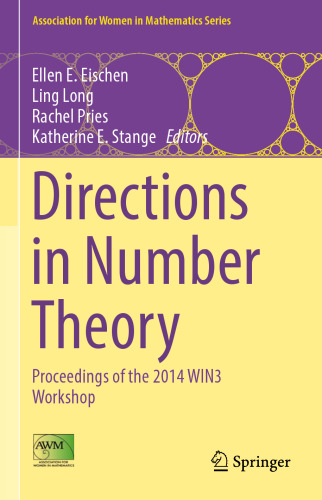 Directions in Number Theory: Proceedings of the 2014 WIN3 Workshop