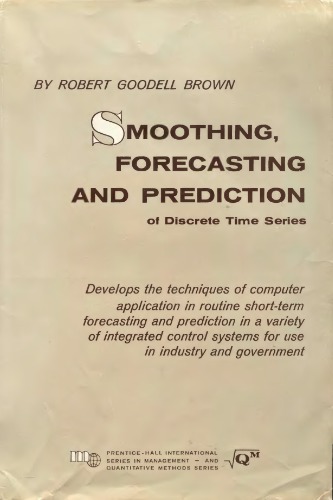 Smoothing, forecasting and prediction of discrete time series