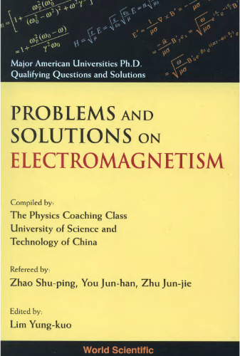 Problems and solutions on electromagnetism