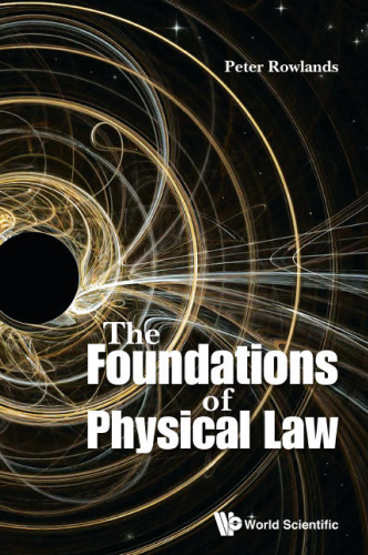 The Foundations of Physical Law