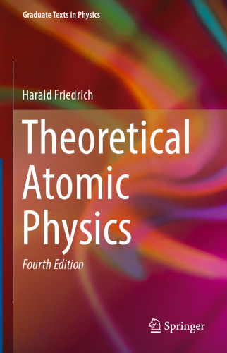 Theoretical Atomic Physics