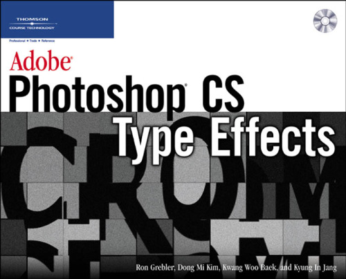 Adobe Photoshop CS Type Effects