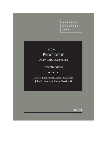 Civil Procedure: Cases and Materials