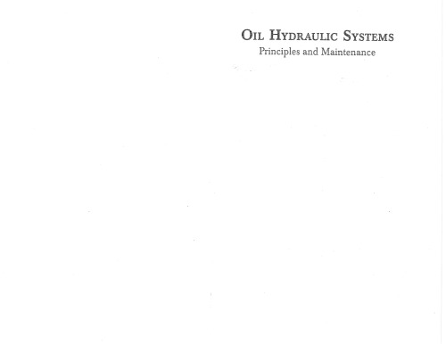 Oil Hydraulic systems - Principles and maintenance