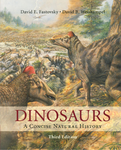 Dinosaurs: A Concise Natural History