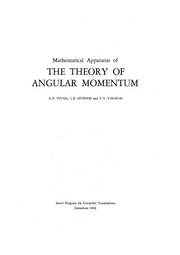 Mathematical Apparatus of the Theory of Angular Momentum