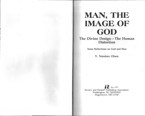 Man, The image of God: The divine design - the human distortion