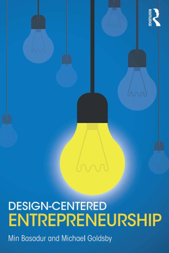 Design-Centered Entrepreneurship