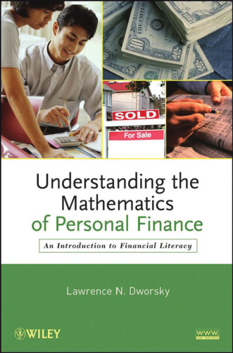 Understanding the Mathematics of Personal Finance: An Introduction to Financial Literacy