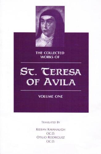 The Collected Works of St. Teresa of Avila, Vol. 1