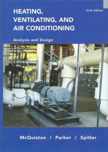 Heating, Ventilating and Air Conditioning: Analysis and Design