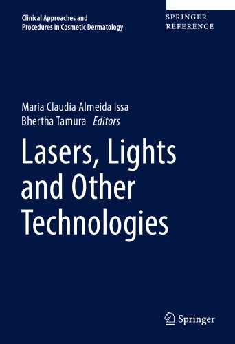 Lasers, Lights and Other Technologies