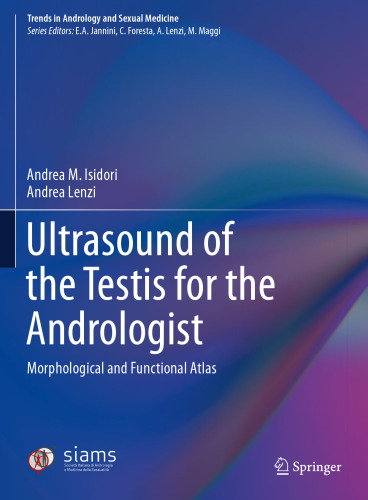  Ultrasound of the Testis for the Andrologist: Morphological and Functional Atlas