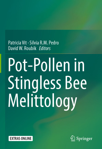 Pot-Pollen in Stingless Bee Melittology