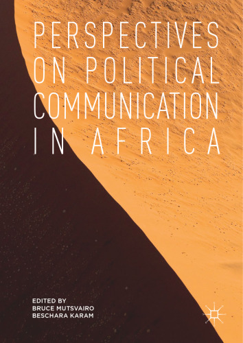  Perspectives on Political Communication in Africa