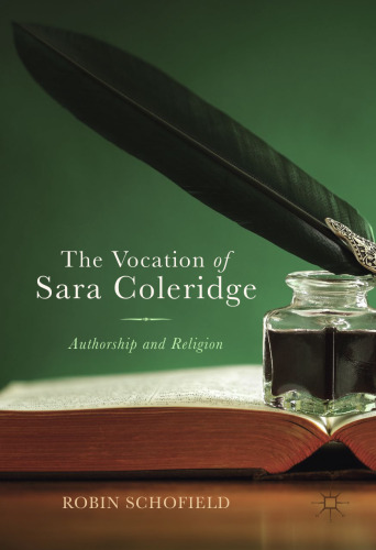 The Vocation of Sara Coleridge: Authorship and Religion