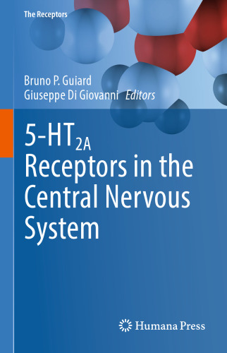  5-HT2A Receptors in the Central Nervous System