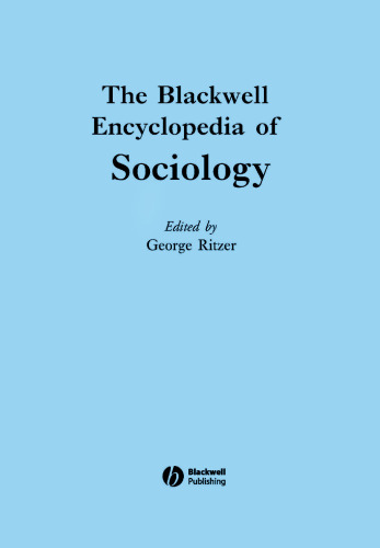 The Blackwell Encyclopedia of Sociology