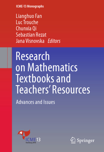  Research on Mathematics Textbooks and Teachers’ Resources: Advances and Issues