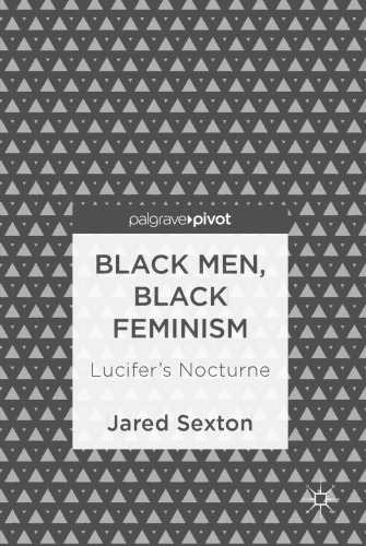 Black Men, Black Feminism: Lucifer’s Nocturne